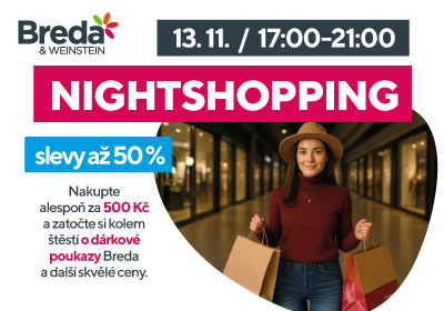 NIGHTSHOPPING V BREDĚ